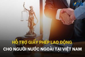 ho-tro-giay-phep-lao-dong-cho-nguoi-nuoc-ngoai