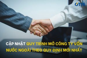 quy-trinh-mo-cong-ty-von-nuoc-ngoai