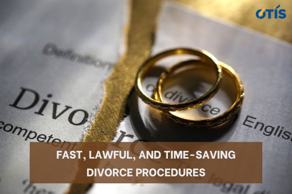thu-tuc-ly-hon-nhanh-chong-hop-phap-va-tiet-kiem-thoi-gian